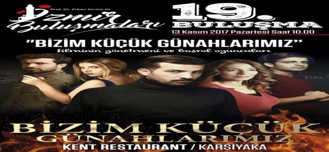 İzmir Buluşmaları Karşıyaka’da