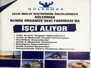 GÜLERMAK İşçi Arıyor