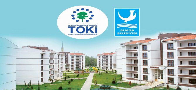 Aliağa’da Toki Kayıtları Devam Ediyor