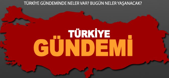 Türkiye Gündemi 9 Şubat 2017