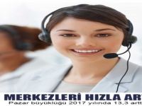 Çağrı Merkezleri Hızla Büyüyor