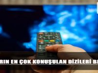 Ekranların En Çok Konuşulan Dizileri Belli Oldu